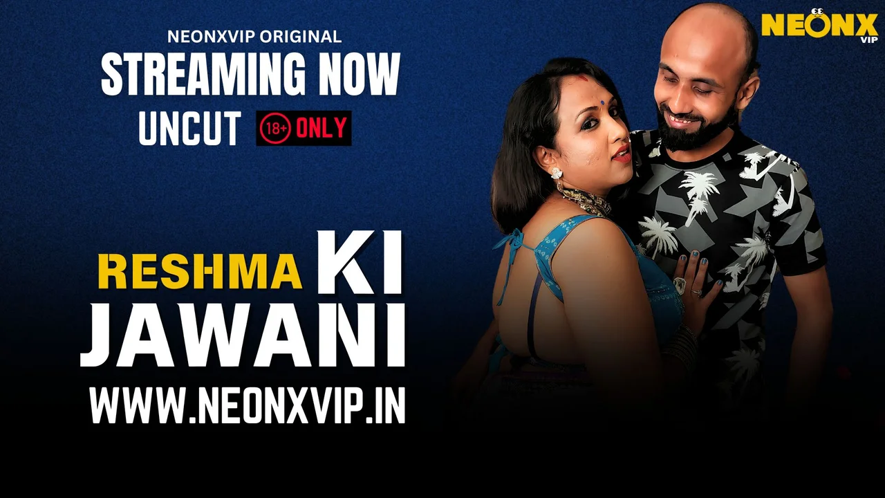 Reshma Ki Jawani 2025: Neonx Vip Ka Garam, Behadat Uncut Xxx Video